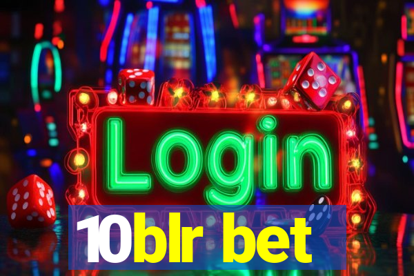 10blr bet